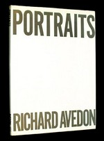 Portraits / Richard Avedon ; [essay: Harold Rosenberg]