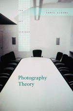 Photography theory / edited by James Elkins