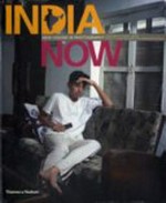 India now : new visions in photography / foreword by Pavan K. Varma ; edited by Alain Willaume with Devika Daulet-Singh