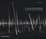 Landmark : the fields of landscape photography, with 240 illustrations / William A. Ewing
