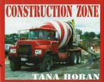 Construction zone / by Tana Hoban