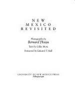 New Mexico revisited / photographs by Bernard Plossu ; text by Gilles Mora ; foreword by Edward T. Hall.