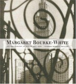 Margaret Bourke-White : the photography of design 1927-1936 ; [published on the occasion of the exhibition "Margaret Bourke-White: The Photography of Design 1927-1936", organized by The Philips Collection, Washington, D.C. : February 15 - May 11, 2003, The Phillips Collection, Washington, DC ; October 25, 2003 - January 4, 2004, John and Mable Ringling Museum, Sarasota, Fl. ; February 14 - May 2, 2004, Mint Museum of Art, Charlotte, NC [etc.]]. 