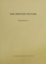 The printed picture / Richard Benson