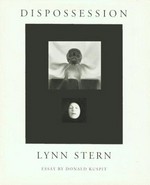 Dispossession, Lynn Stern: essay by Donald Kuspit