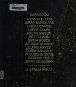 Darkroom / Wynn Bullock ... [et al.] ; ed. by Eleanor Lewis