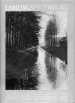 Landscape, theory / Photogr. and Essays by Robert Adams; Lewis Baltz; Harry Callahan ...