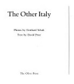 The other Italy / photos by Gotthard Schuh ; Text by David Price