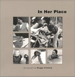 In her place : inner views and outer spaces / photographs by Peggy Fleming