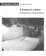 A camera in a room / photographs by Abelardo Morell