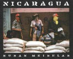 Nicaragua, June 1978 - July 1979 / Susan Meiselas. Ed. with Claire Rosenberg