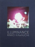Illuminance / Rinko Kawauchi