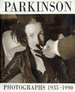 Parkinson : Photographs 1935-1990 / selected and with a text by Martin Harrison.