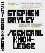 General knowledge / Stephan Bayley