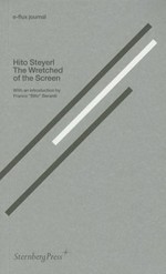 The wretched of the screen / Hito Steyerl