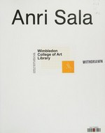 Anri Sala : catalogue réalisé à l'occasion de l'Exposition Anri Sala au Centre Pompidou, Galerie Sud du 3 mai au 6 août 2012 /