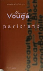Maurice Vouga, passages parisiens : [exposition], Musée Carnavalet-Histoire de Paris, 8 novembre 1994 - 12 février 1995