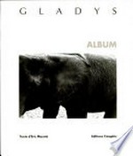 Gladys, Album / texte d'Eric Meunié