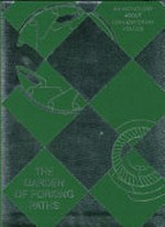The garden of forking paths : [an anthology about contemporary follies] / ed. by Heke Munder ; [essays by: Lars Bang Larsen ... et al.]