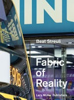 Fabric of reality / Beat Streuli