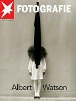 Albert Watson / [Hrsg.: Thomas Osterkorn ...]