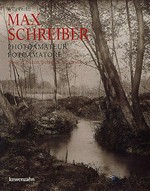 Max Schreiber : Photoamateur = fotoamatore / Willi Pechtl.