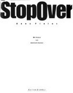 Stopover / Hans Pieler ; mit Texten von Eberhard Grames ; [Übers.: Elisabeth Griffith]. 