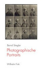Photographische Portraits / Bernd Stiegler