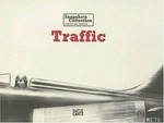 Traffic / [Hrsg.]: Christian Skrein ; Text von Bodo von Dewitz
