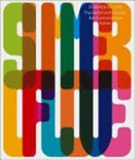 Summer of Love : psychedelische Kunst der 60er Jahre / hrsg. von Christoph Grunenberg