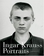 Portraits / Ingar Krauss ; Introd. by Vince Aletti ; Epilogue by von Ulf Erdmann Ziegler ; Ed. Galleria Suzy Shammah, Milan ; Marvelli Gallery, New York