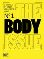 The body issue / Elisabeth Biondi for femalephotographers.org