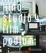 Kino Studio 4 Filmpodium : Erneuerung und Erweiterung / Amt für Hochbauten der Stadt Zürich ; Silvio Schmed; Arthur Rüegg