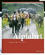 Alpfahrt / Franz-Norbert Piontek