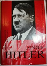 Adolf Hitler : eine politische Biographie / Kurt Pätzold, Manfred Weißbecker