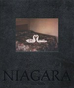Niagara / Alec Soth ; essays by Philip Brookman abd Richard Ford