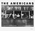 The Americans / photographs by Robert Frank ; introduction by Jack Kerouac