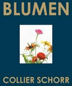 Blumen / Collier Schorr