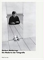 Die Moderne der Fotografie / Herbert Molderings