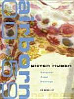 Airborn 00-59 : computer aided paintings / Dieter Huber