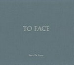 To face / Paola De Pietri