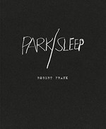 Park - sleep / Robert Frank