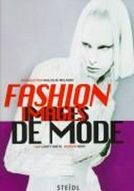 Fashion images de mode 1 :  editet by Lisa Lovatt-Smith.