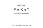 Vakat / Nan Goldin ; mit Gedichten von Joachim Sartorius