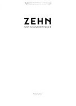 Zehn : [Galerie Peter Sillem, Frankfurt am Main, 14.04.2018-25.05.2018] / Grit Schwerdtfeger