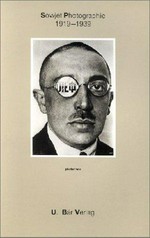 Sowjet-Photographie : 1919 - 1939 / [Hrsg.: Allan Porter; Übers.: Dieter W. Portmann]