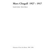 Marc Chagall 1907-1917 / Sandor Kuthy, Meret Meyer
