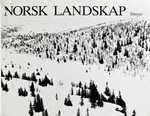 Norsk Landskap : Per Berntsen, Jens Hauge, Johan Sandborg, Siggen Stinessen / tekst av Robert Meyer; forord av Holger Koefoed