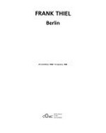 Frank Thiel: Berlín: 26 novembro 1998 - 10 xaneiro 1999, CGAC / [exposición, comisario: Cecilia Pereira Marimón]