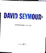 David Seymour, Chim : Institut Valencià d'Art Modern, 27.2. - 13.4.2003 / [catálogo, coordinación: Maria Casanova].
